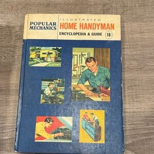 Illustrated Home Handyman Encyclopedia & Guide 1961